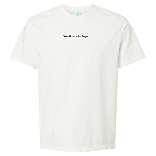 "Overflow with hope." Tee Thumbnail